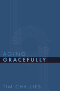 Aging Gracefully (Cruciform Quick)