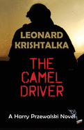 The Camel Driver (A Harry Przewalski Novel)