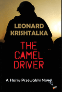 The Camel Driver (A Harry Przewalski Novel)