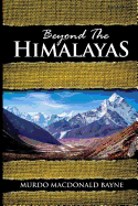 'Beyond the Himalayas: (A Gnostic Audio Selection, Includes Free Access to Streaming Audio Book)'