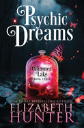 Psychic Dreams: A Paranormal Women's Fiction Novel (Glimmer Lake)