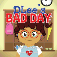DLee's Bad Day