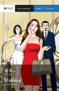 'Emma: Mandarin Companion Graded Readers Level 1, Simplified Character Edition'
