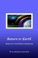 Return to Earth: Book Three of the Peter Chronicles