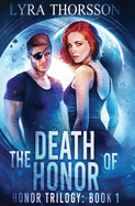 The Death of Honor