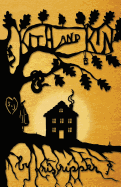 Kith and Kin (The Hellum and Neal Lgbtqia+ Literature)