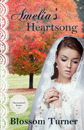 Amelia's Heartsong (Shenandoah Brides)