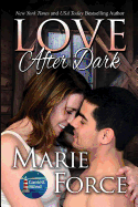 'Love After Dark: Gansett Island Series, Book 13'