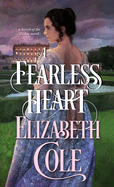 A Fearless Heart: A Regency Spy Romance (Secrets of the Zodiac)