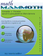 Math Mammoth Grade 1 Tests and Cumulative Reviews