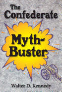The Confederate Myth-Buster
