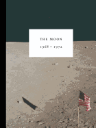 The Moon 1968├óΓé¼ΓÇ£1972