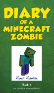 'Diary of a Minecraft Zombie, Book 1: A Scare of a Dare'