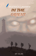 In the Orient (The Adventures of Archibald and Jockabeb)