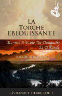 La Torche Eblouissante: Torche Num├â┬⌐ro 7 (French Edition)
