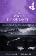 La Torche Envoutante: Torche Num├â┬⌐ro 18 (French Edition)