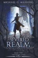 The Severed Realm (The Riven Gates)
