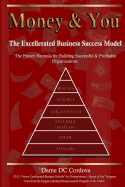 Money & You: Excellerated Business Success Model