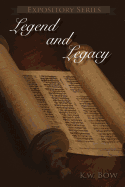 Legend and Legacy: A book about the remembrances of Isaac Hilliard Terry