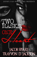 Two Masks One Heart