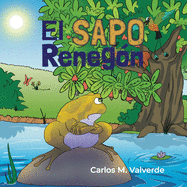 El sapo Reneg├â┬│n (Spanish Edition)