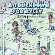 A Touchdown for Riley (Ryley)