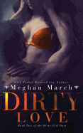 Dirty Love (Dirty Girl Duet) (Volume 2)