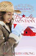 Finding Love in Big Sky, Montana (Resort to Love) (Volume 2)