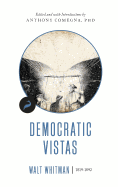 Democratic Vistas (Libertarianism.Org Classics)