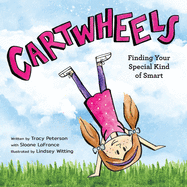 Cartwheels: Finding Your Special Kind of Smart