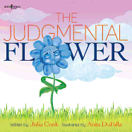 The Judgmental Flower (Building Relationships)