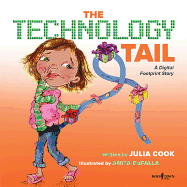 The Technology Tail: A Digital Footprint Story (Communicate with Confidence)