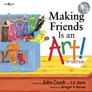 Making Friends Is an Art! 2nd Ed. (Building Relationships)
