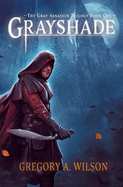 Grayshade (The Gray Assassin Trilogy)