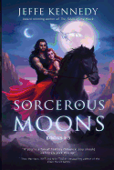 Sorcerous Moons: Books 1-3