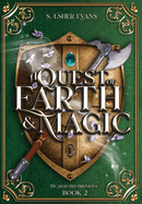 A Quest of Earth and Magic: A Young Adult Epic Fantasy Novel (The Seod Croi Chronicles)