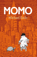 Momo /(Spanish Edition) (Colecci├â┬│n Alfaguara Cl├â┬ísicos)