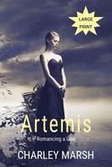 Artemis: Romancing a God