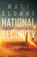 National Security (Vince Carver Spy Thriller)