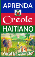 Aprenda Creole Haitiano (Spanish Edition)