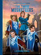 The Three Musketeers (Classic Adventures)