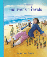 Gulliver├óΓé¼Γäós Travels (Classic Stories)