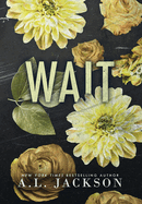 Wait (Hardcover) (Bleeding Stars)