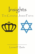 Insights: The Catholic-Jewish Faiths
