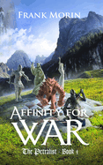 Affinity for War (The Petralist)