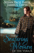 The Seafaring Women of the Vera B. (Hearts of Oak)
