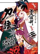 'Katanagatari, 3: Sword Tale'