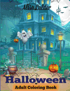 Halloween Coloring Book: Halloween Adult Coloring Book (Happy Halloween Designs)
