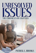 Unresolved Issues: The Chronicles of Chapters