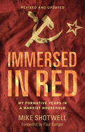 Immersed in Red: My Formative Years in a Marxist Household